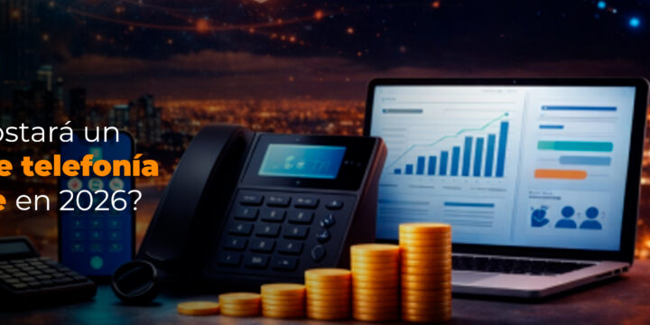 ¿Cuánto cuesta un sistema de telefonía en la nube en 2026?